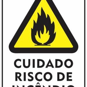 PLACA A2 – CUIDADO RISCO DE INCÊNDIO